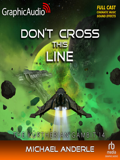 Title details for Don't Cross This Line [Dramatized Adaptation] by Michael Anderle - Available